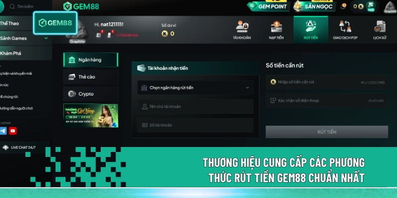 Rút Tiền Gem88 - Hướng Dẫn Thao Tác Giao Dịch Tối Ưu 5 Bước 2 Thương hiệu cung cấp các phương thức rút tiền Gem88 chuẩn nhất